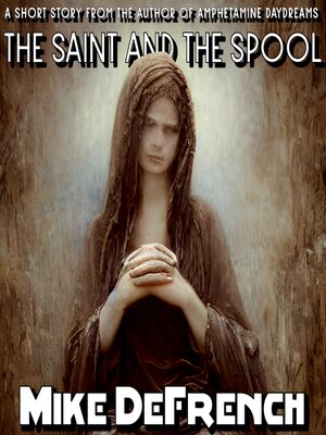 cover image of The Saint and the Spool